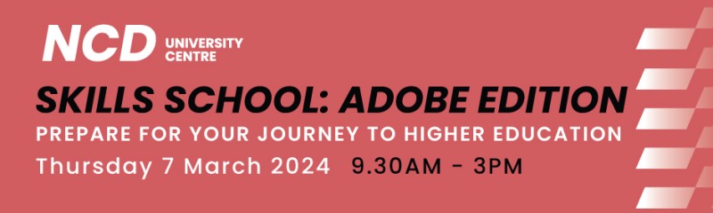 NCD Skills School: Adobe Edition Workshop